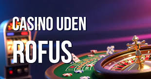 Casino Uden ROFUS Uden Gennemspilskrav – Spil Ansvarligt og Vind Stort! Casino Uden ROFUS Uden Gennemspilskrav – Spil Ansvarligt og Vind Stort!
